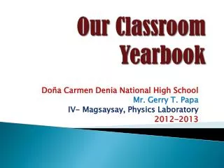 Our Classroom Yearbook