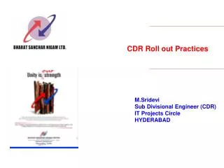 CDR Roll out Practices