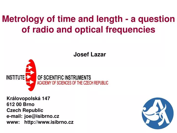 metrology of time and length a question of radio and optical frequencies