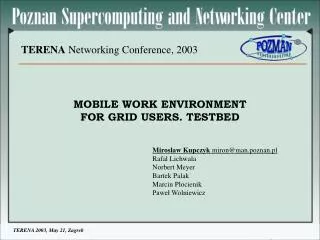 TERENA Networking Conference, 2003