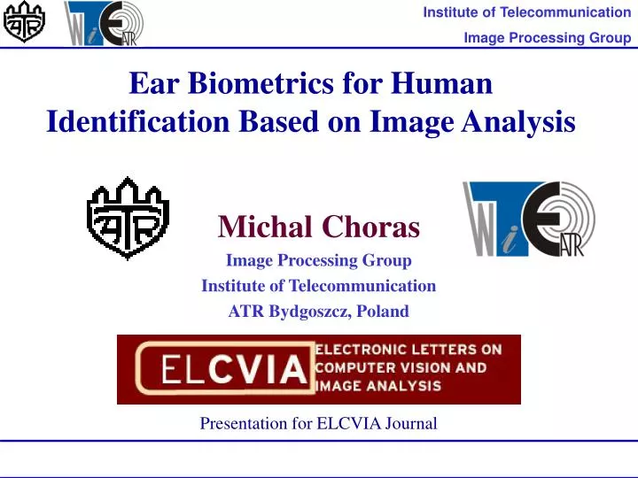 ear biometrics for human identification based on image analysis