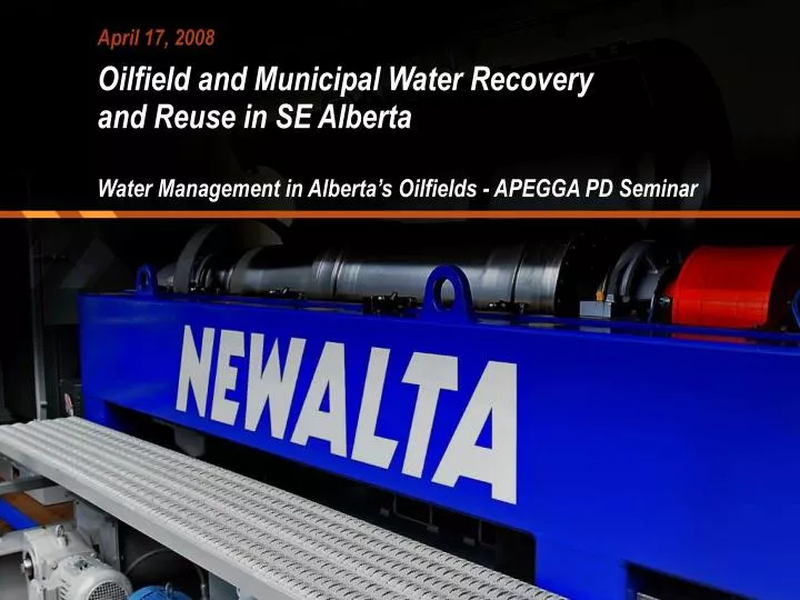 oilfield and municipal water recovery and reuse in se alberta