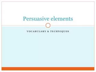 Persuasive elements