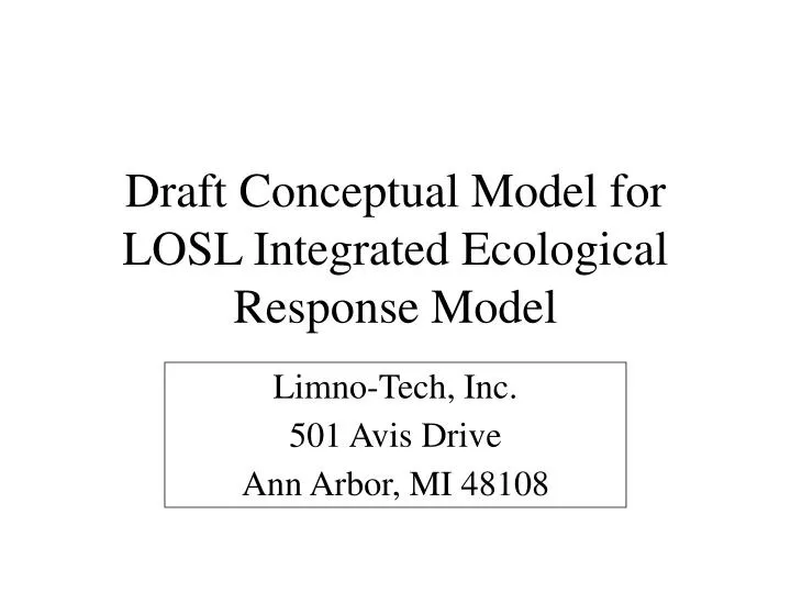 draft conceptual model for losl integrated ecological response model