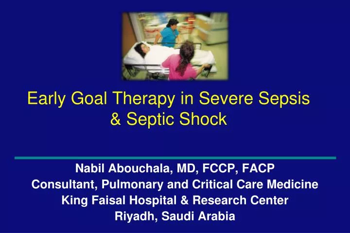 early goal therapy in severe sepsis septic shock