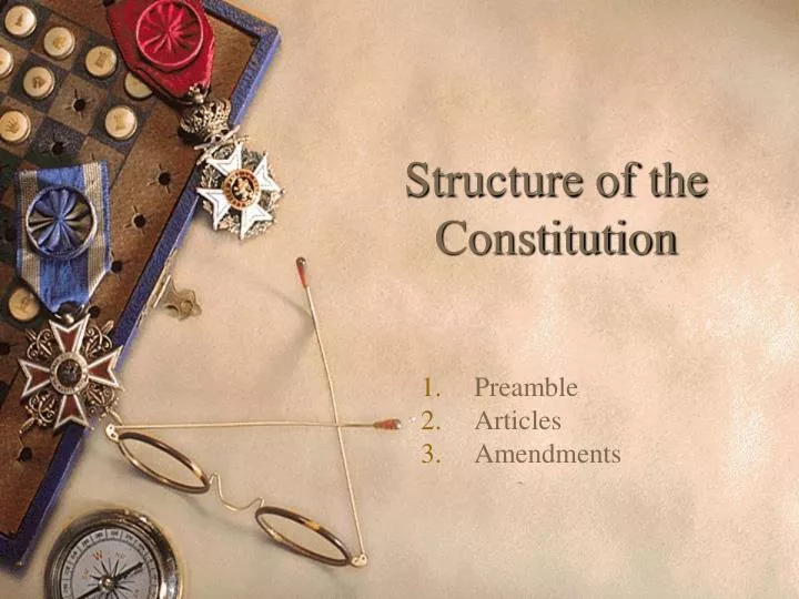 structure of the constitution