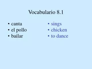 Vocabulario 8.1