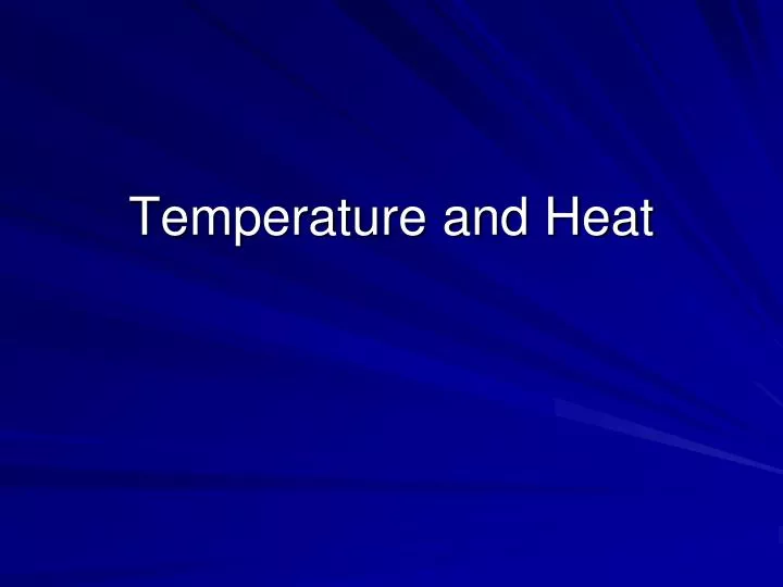 temperature and heat