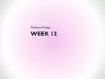 Week 12