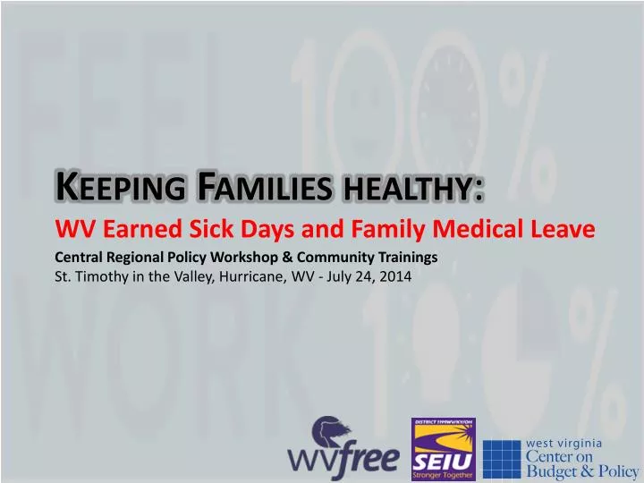 keeping families healthy wv earned sick days and family medical leave