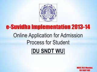e-Suvidha Implementation 2013-14 Online Application for Admission Process for Student