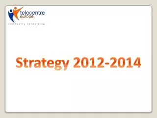 Strategy 2012-2014