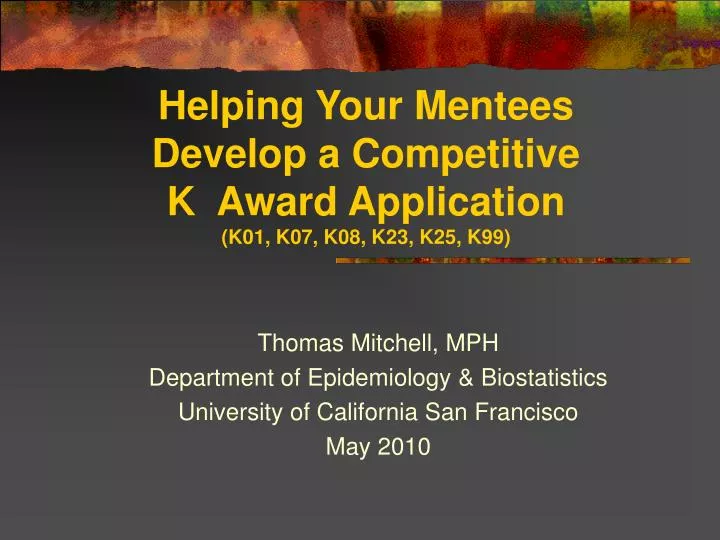 helping your mentees develop a competitive k award application k01 k07 k08 k23 k25 k99