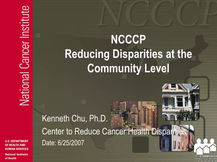 ncccp reducing disparities at the community level