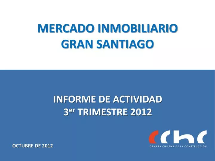 mercado inmobiliario gran santiago