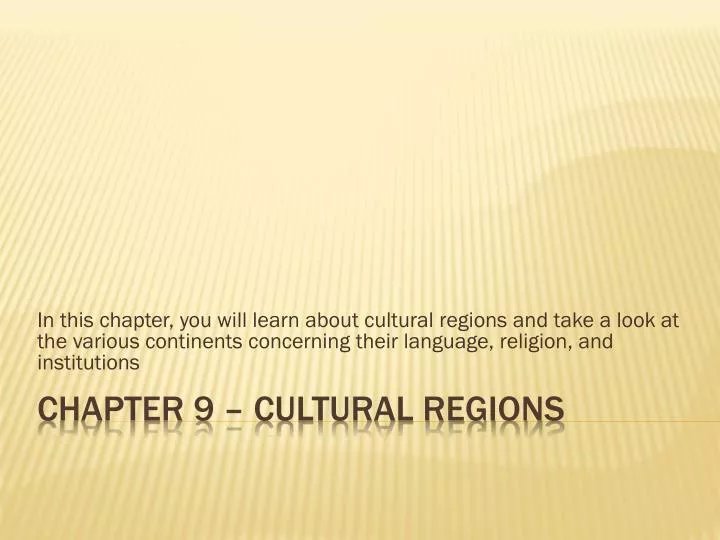 chapter 9 cultural regions