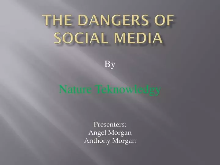 the dangers of social media