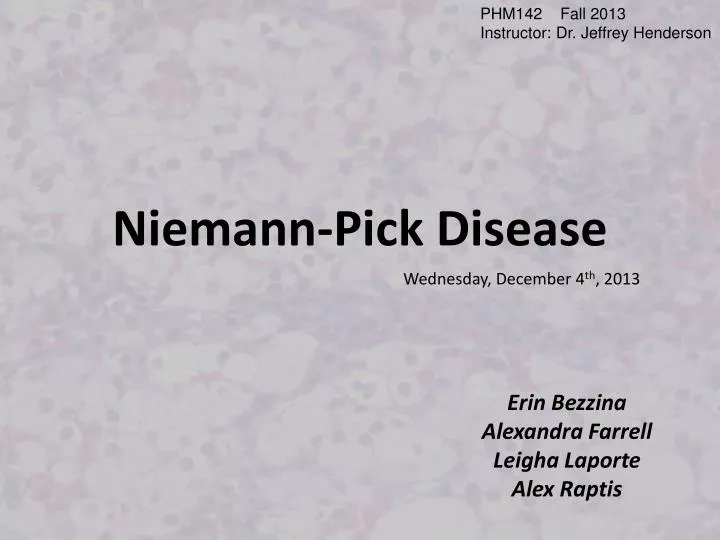 Recommendations on the diagnosis and management of Niemann-Pick