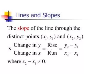 Lines and Slopes