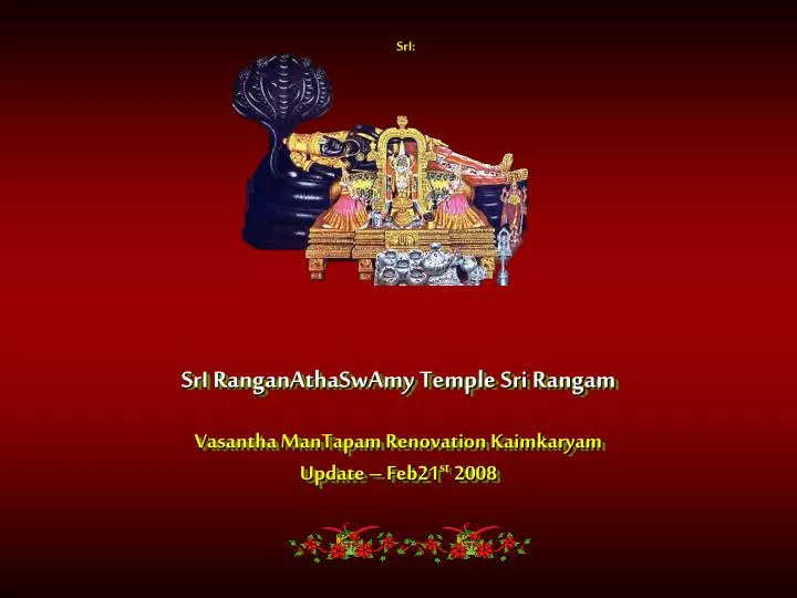 sri ranganathaswamy temple sri rangam vasantha mantapam renovation kaimkaryam update feb21 st 2008