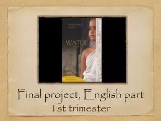 Final project, English part 1st trimester