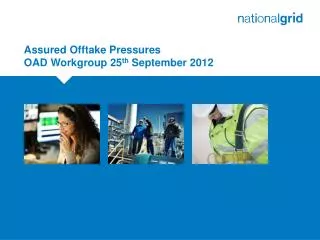 Assured Offtake Pressures OAD Workgroup 25 th September 2012
