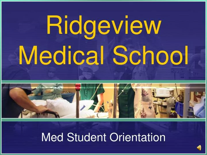 ridgeview medical school