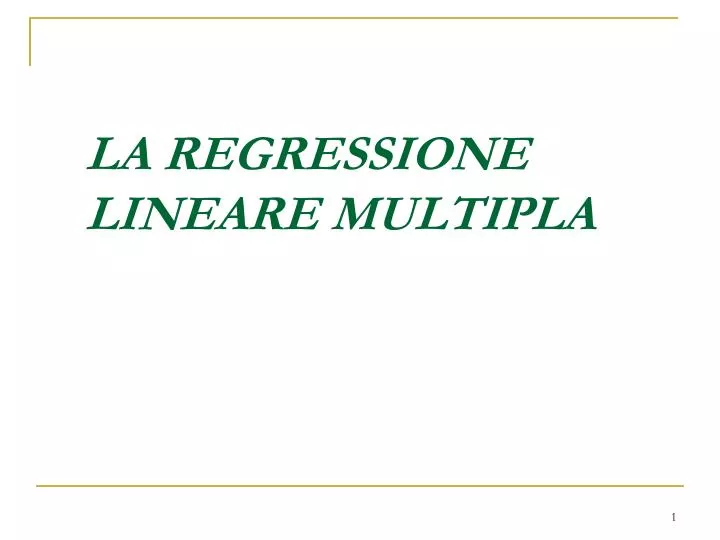 la regressione lineare multipla