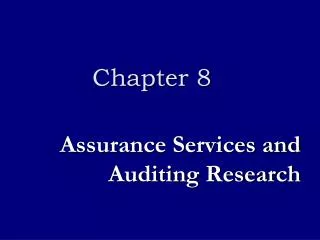 Assurance Services and Auditing Research