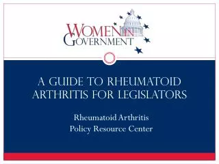 A Guide to Rheumatoid Arthritis for Legislators