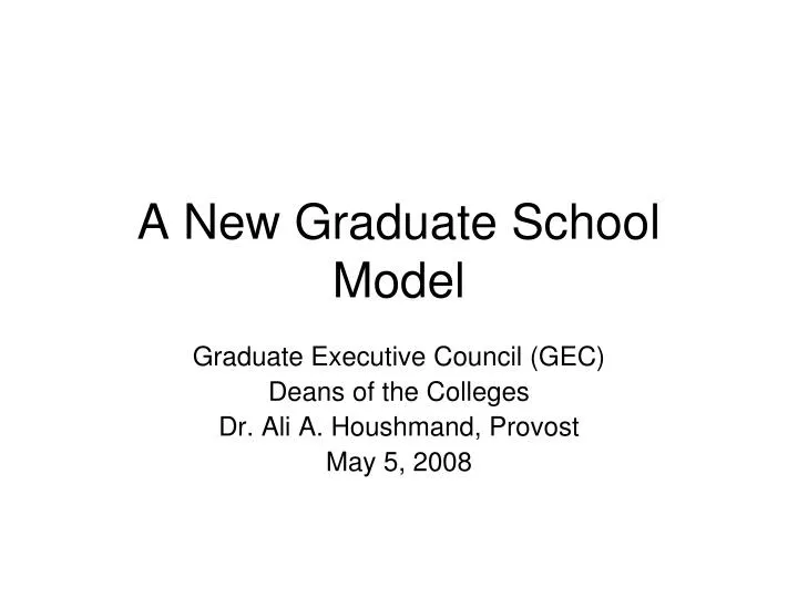 a new graduate school model