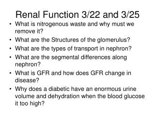 Renal Function 3/22 and 3/25