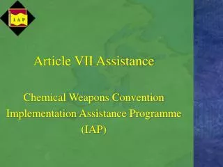 Article VII Assistance