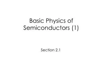 Basic Physics of Semiconductors (1)