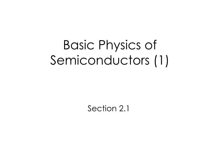 basic physics of semiconductors 1