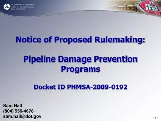 Notice of Proposed Rulemaking: Pipeline Damage Prevention Programs Docket ID PHMSA-2009-0192