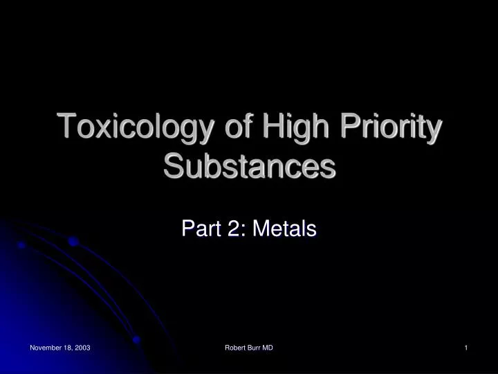 toxicology of high priority substances
