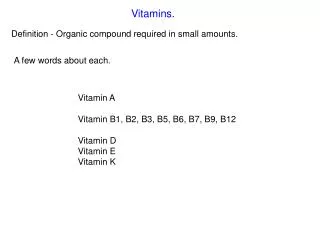Vitamins.