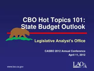 CBO Hot Topics 101: State Budget Outlook