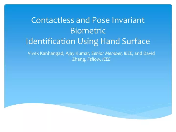 contactless and pose invariant biometric identification using hand surface