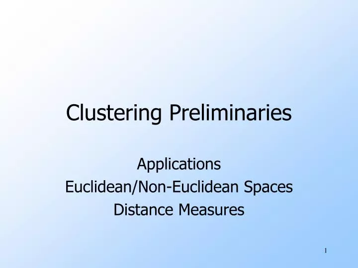 clustering preliminaries