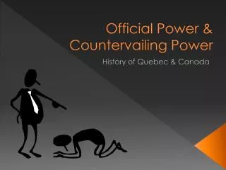 Official Power &amp; Countervailing Power