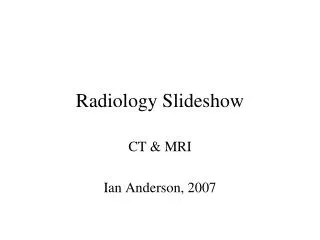 Radiology Slideshow