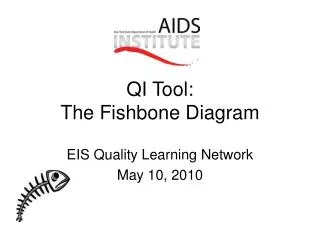 QI Tool: The Fishbone Diagram