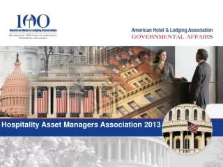 Hospitality Asset Managers Association 2013
