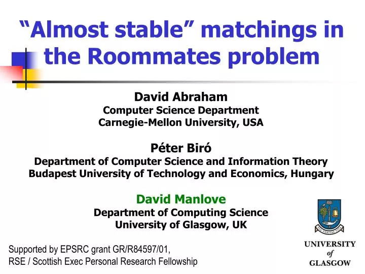 almost stable matchings in the roommates problem