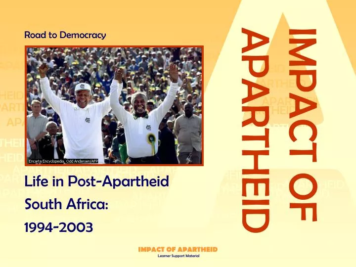 life in post apartheid south africa 1994 2003