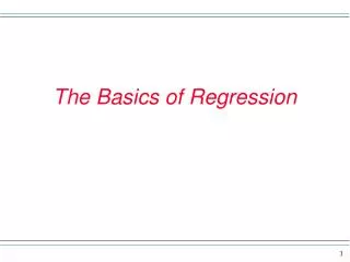 the basics of regression