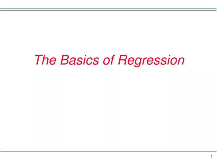 the basics of regression