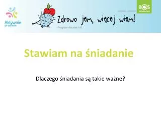 stawiam na niadanie